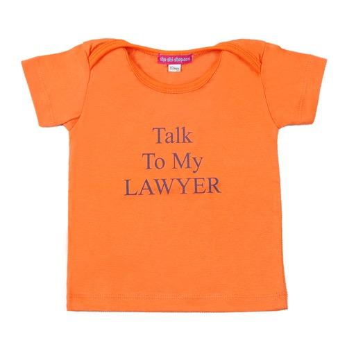 Talk To My Lawyer Short Sleeve Baby T-Shirt - Love ShuShi